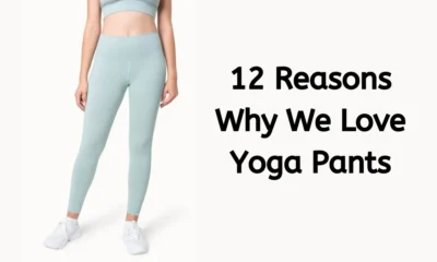 12 Reasons Why We Love Yoga Pants12 Reasons Why We Love Yoga Pants