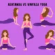 Ashtanga Vs Vinyasa