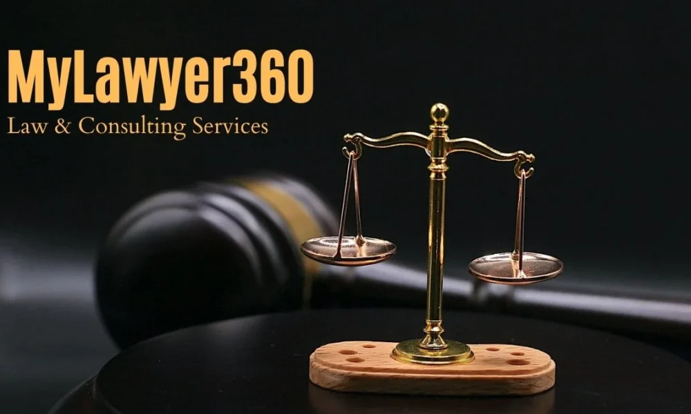 MyLawyer360: Your Comprehensive Legal Resource and Assistance Platform