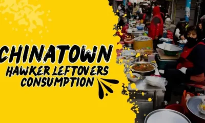 Chinatown Hawker Leftovers Consumption: Reducing Waste or Health Hazard?