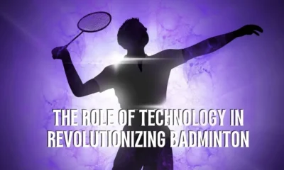 The Role of Technology in Revolutionizing Badminton