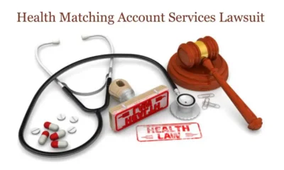 Health Matching Account Services Lawsuit