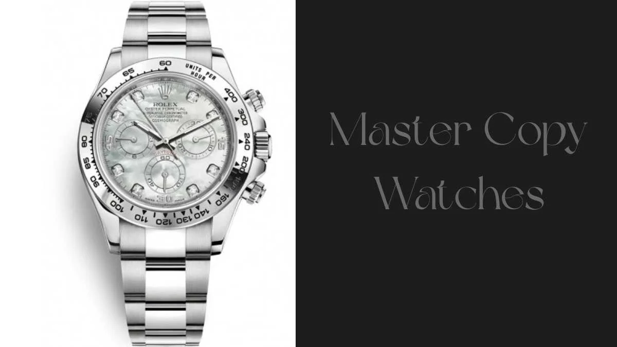 Master Copy Watches the Art of Perfect Replication