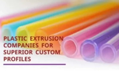 Plastic Extrusion Companies for Superior Custom Profiles
