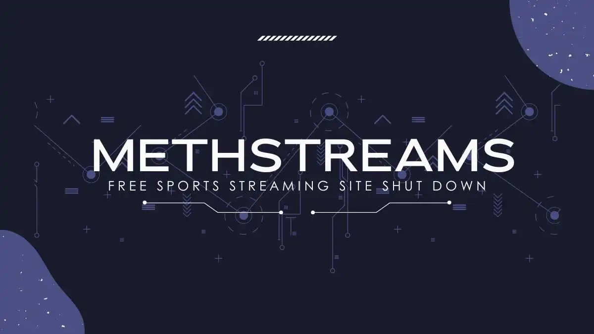 MethStreams