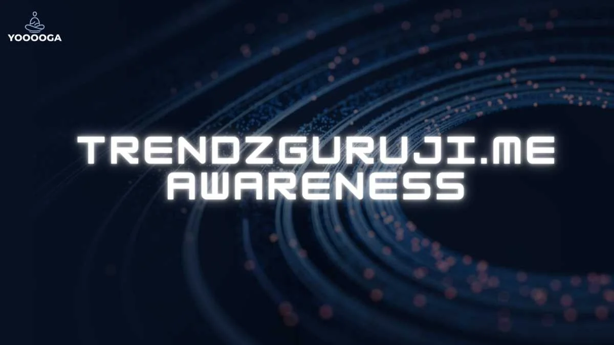 Trendzguruji.me Awareness