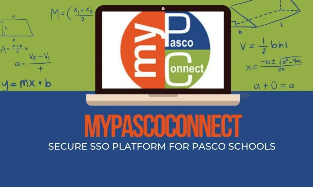 MyPascoConnect Secure SSO Platform for Pasco Schools