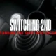 Switching 2nd