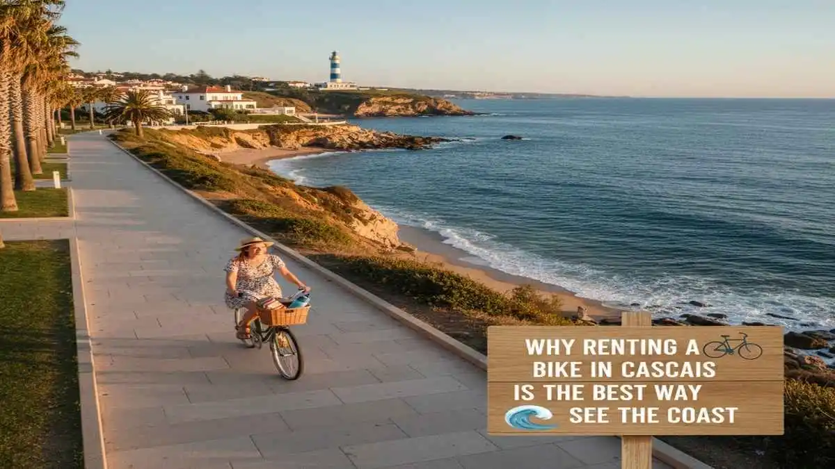 Why Renting a Bike in Cascais Is the Best Way to See the Coast