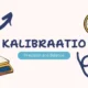 Kalibraatio