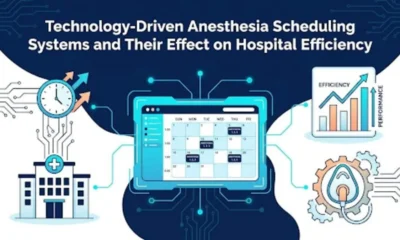 Technology-Driven Anesthesia Scheduling Systems and Their Effect on Hospital Efficiency