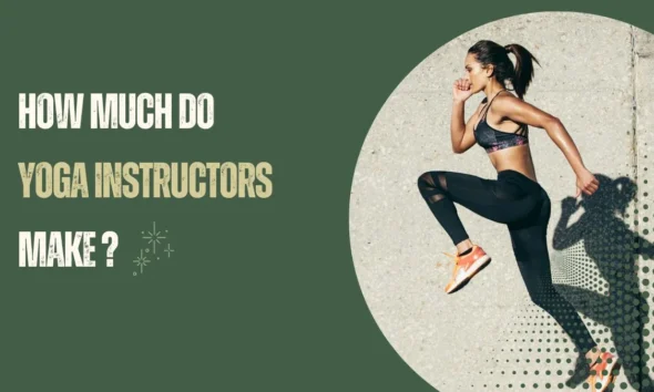 How Much Do Yoga Instructors Make
