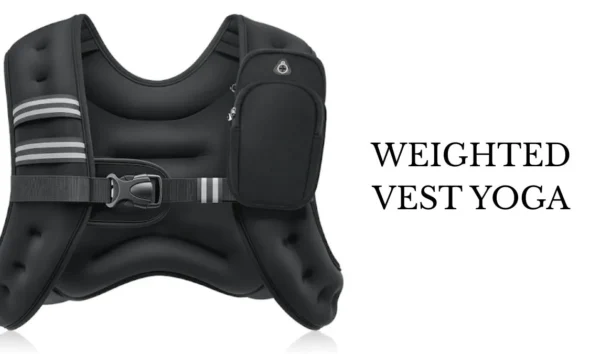 Weighted Vest Yoga