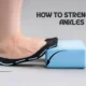 How to Strengthen Ankles
