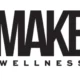 What Entrepreneurs Can Learn From the MAKE Wellness Growth Strategy