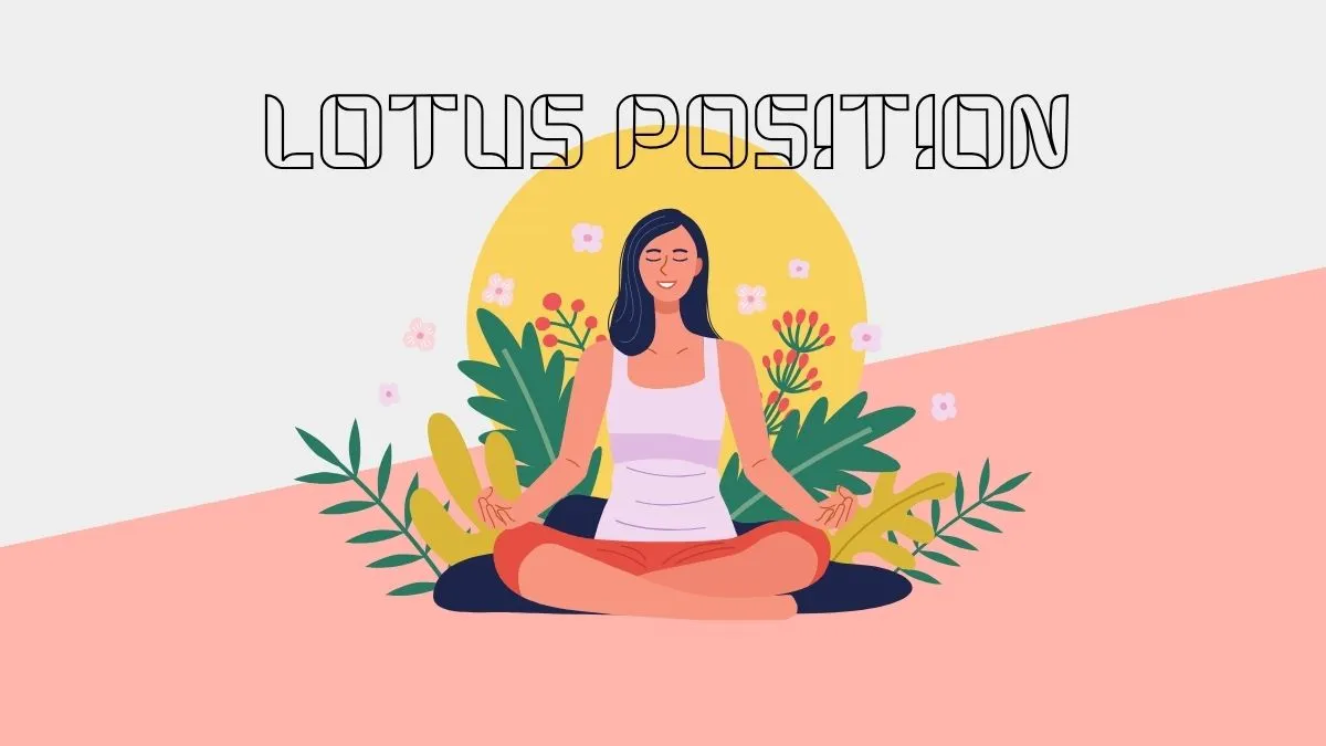 Lotus Position