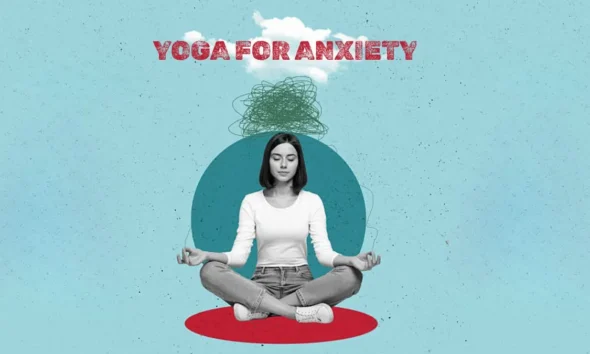 Yoga for Anxiety